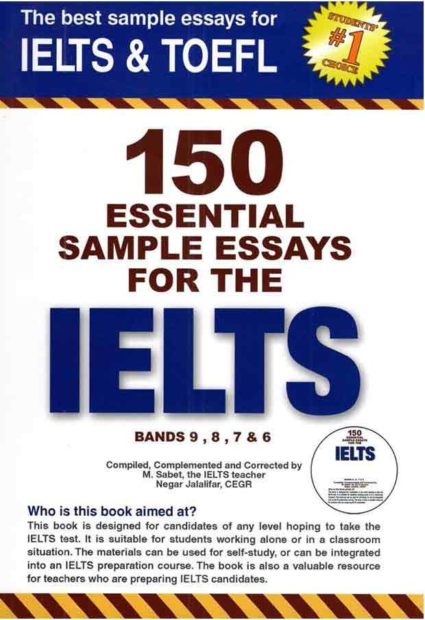 کتاب 150 Essential Sample Essays for The IELTS