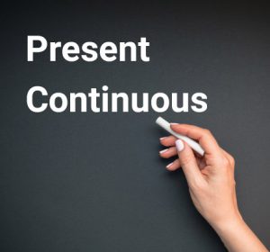زمان حال استمراری (Present Continuous) در زبان انگلیسی