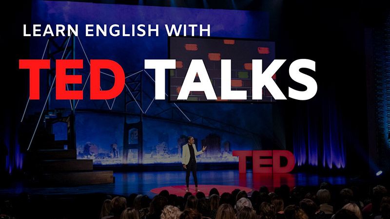یادگیری زبان انگلیسی با سخنرانی تد ted talks