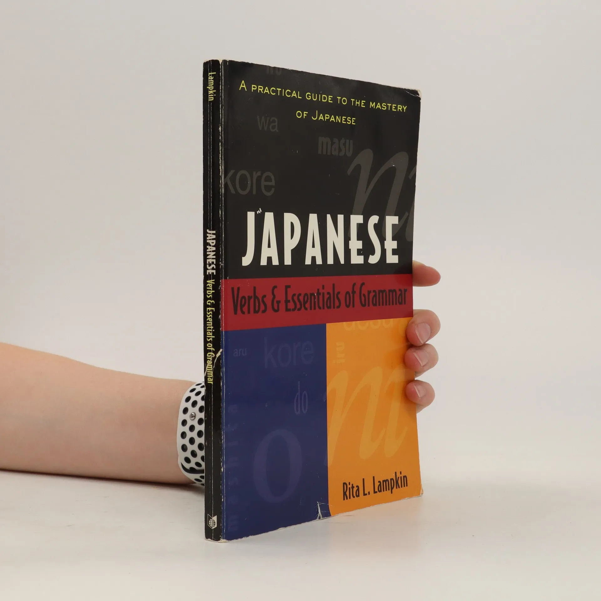 Japanese Verbs and Essential of Grammar