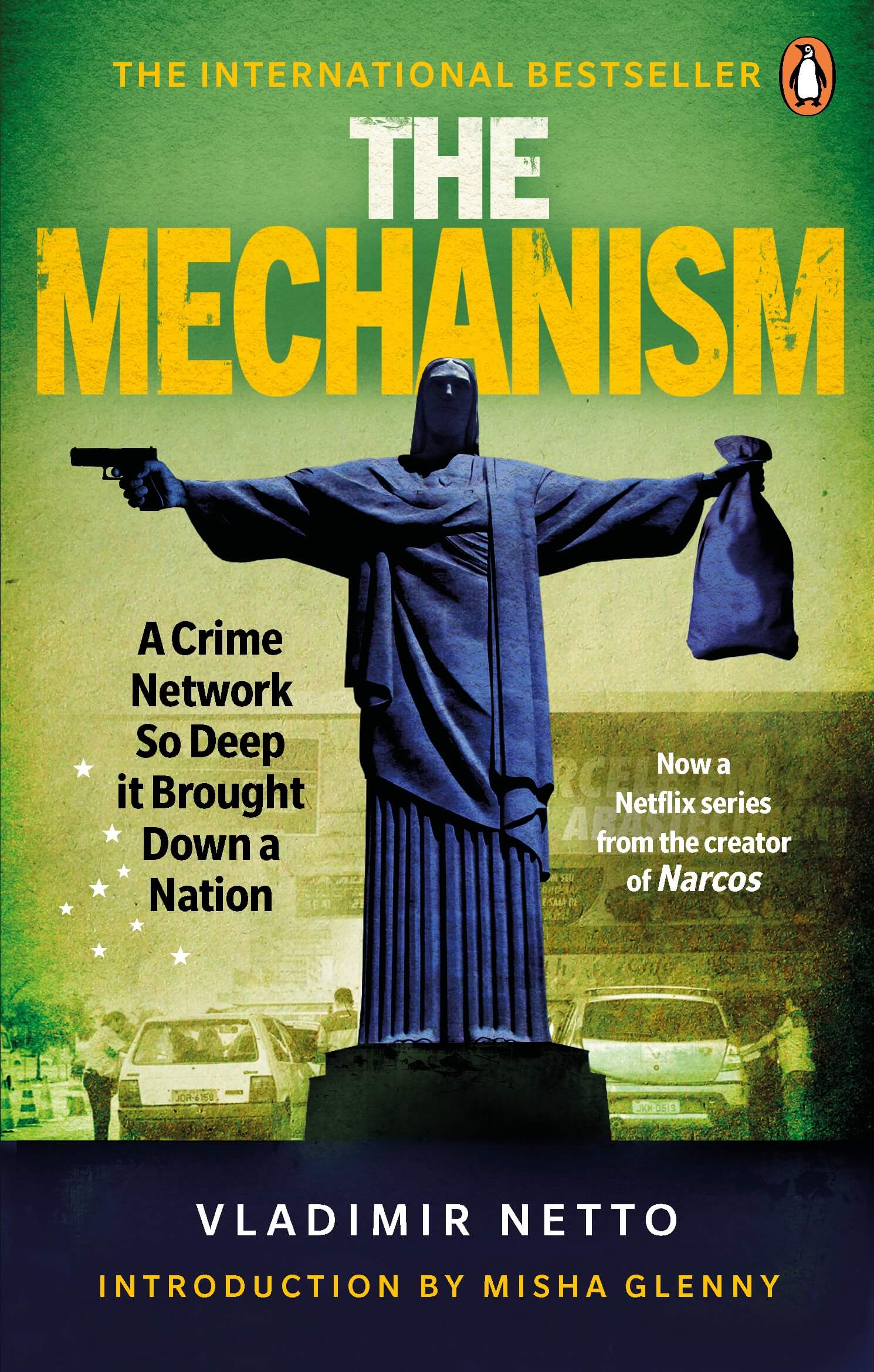 O Mecanismo (The Mechanism) 