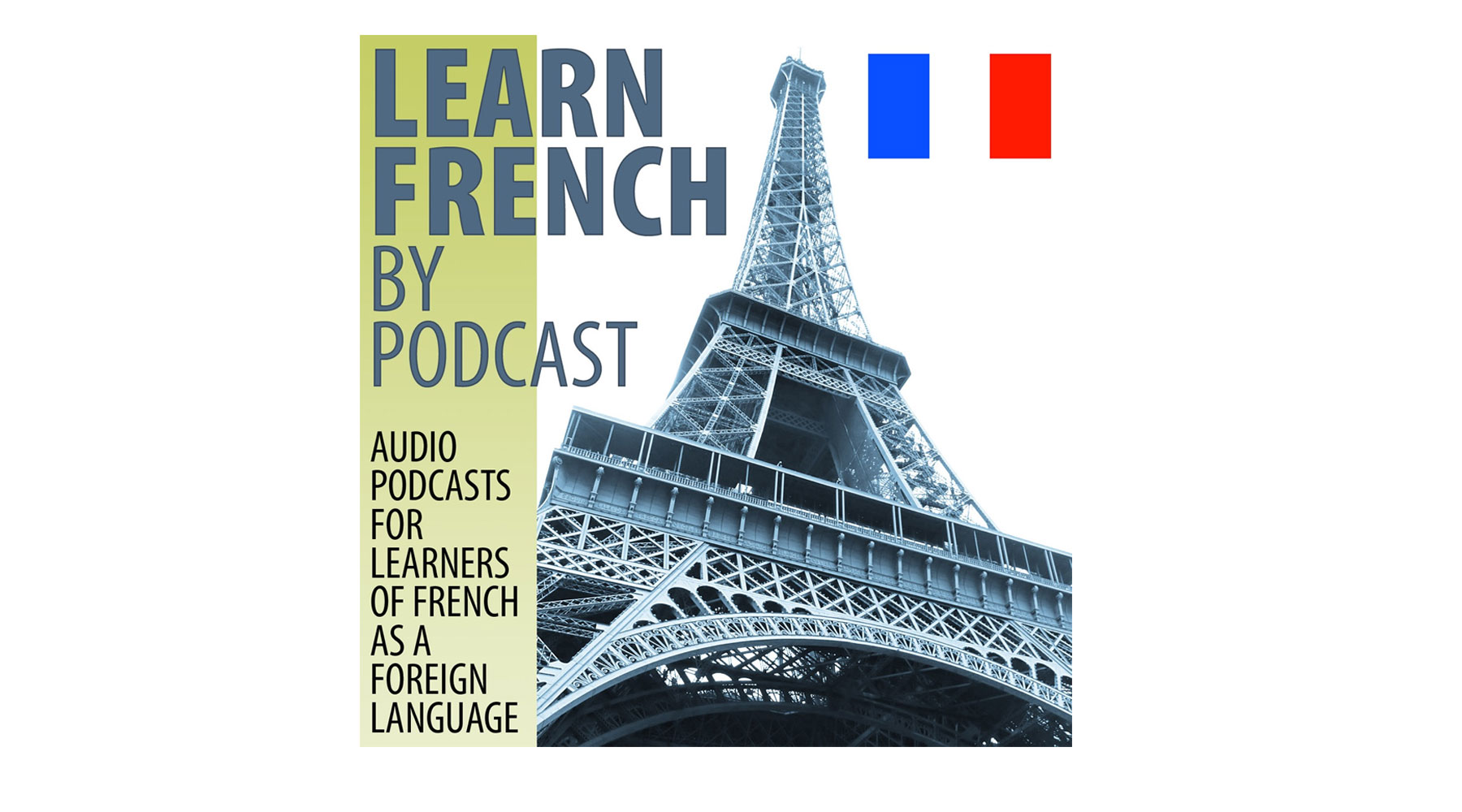 Learn French By Podcast