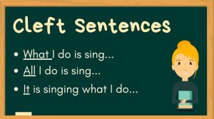 گرامر Cleft Sentences، ساختار و نمونه جملات