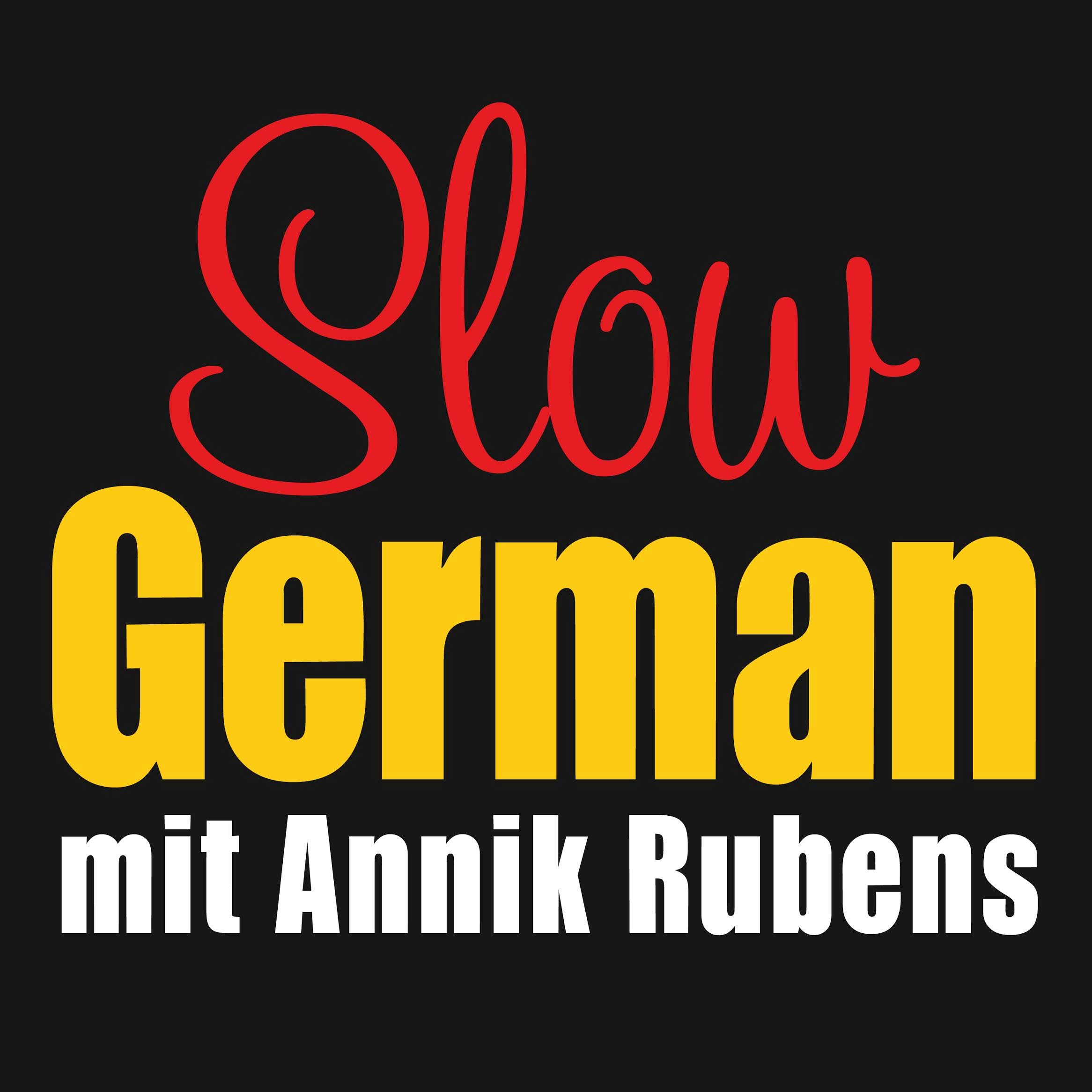 Slow German mit Annik Rubens