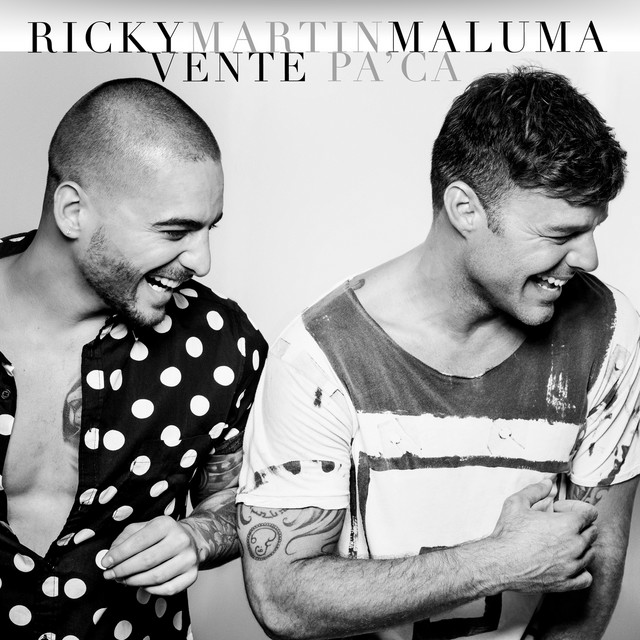 Vente pa’ca, Ricky Martin and Maluma